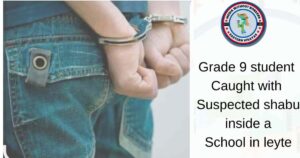 14-YEAR-OLD GRADE 9 STUDENT CAUGHT WITH SUSPECTED SHABU INSIDE JAVIER NATIONAL HIGH SCHOOL